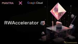 MANTRA Announces Seven Innovative Projects in the RWAccelerator Program Supported by Google Cloud