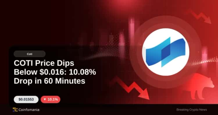 COTI Price Dips Below $0.016: 10.08% Drop in 60 Minutes