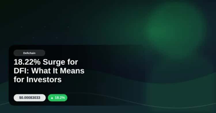 18.22% Surge for DFI: What It Means for Investors