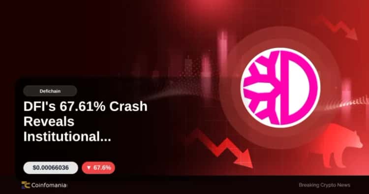 DFI’s 67.61% Crash Reveals Institutional Vulnerability