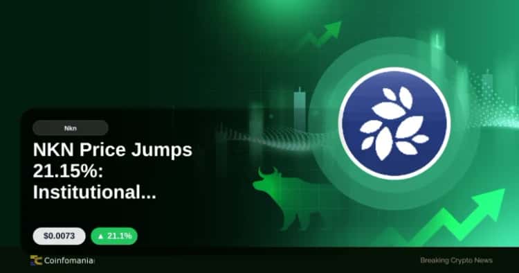 NKN Price Jumps 21.15%: Institutional Interest Sparks Surge