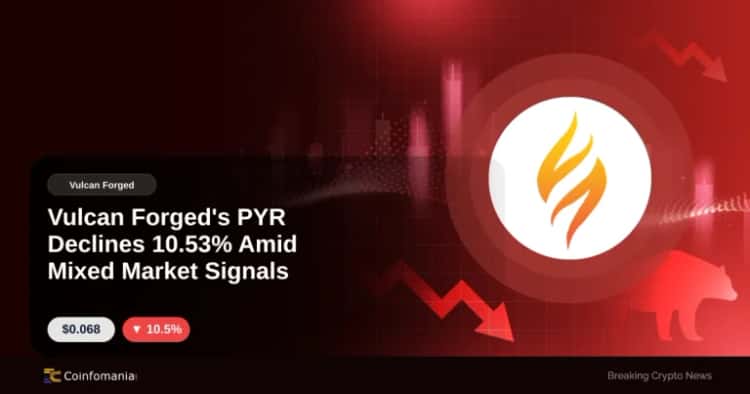 Vulcan Forged’s PYR Declines 10.53% Amid Mixed Market Signals
