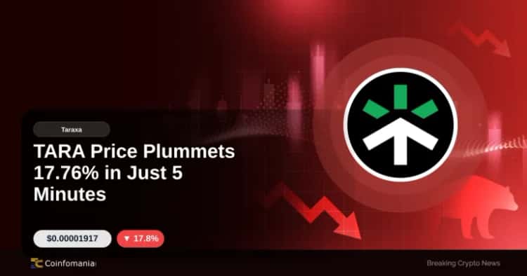 TARA Price Plummets 17.76% in Just 5 Minutes