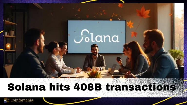 Solana Hits 408 Billion Transactions! Solana Blockchain Growth Surges with 5 Years of Innovation and About $1T in Trading Volume