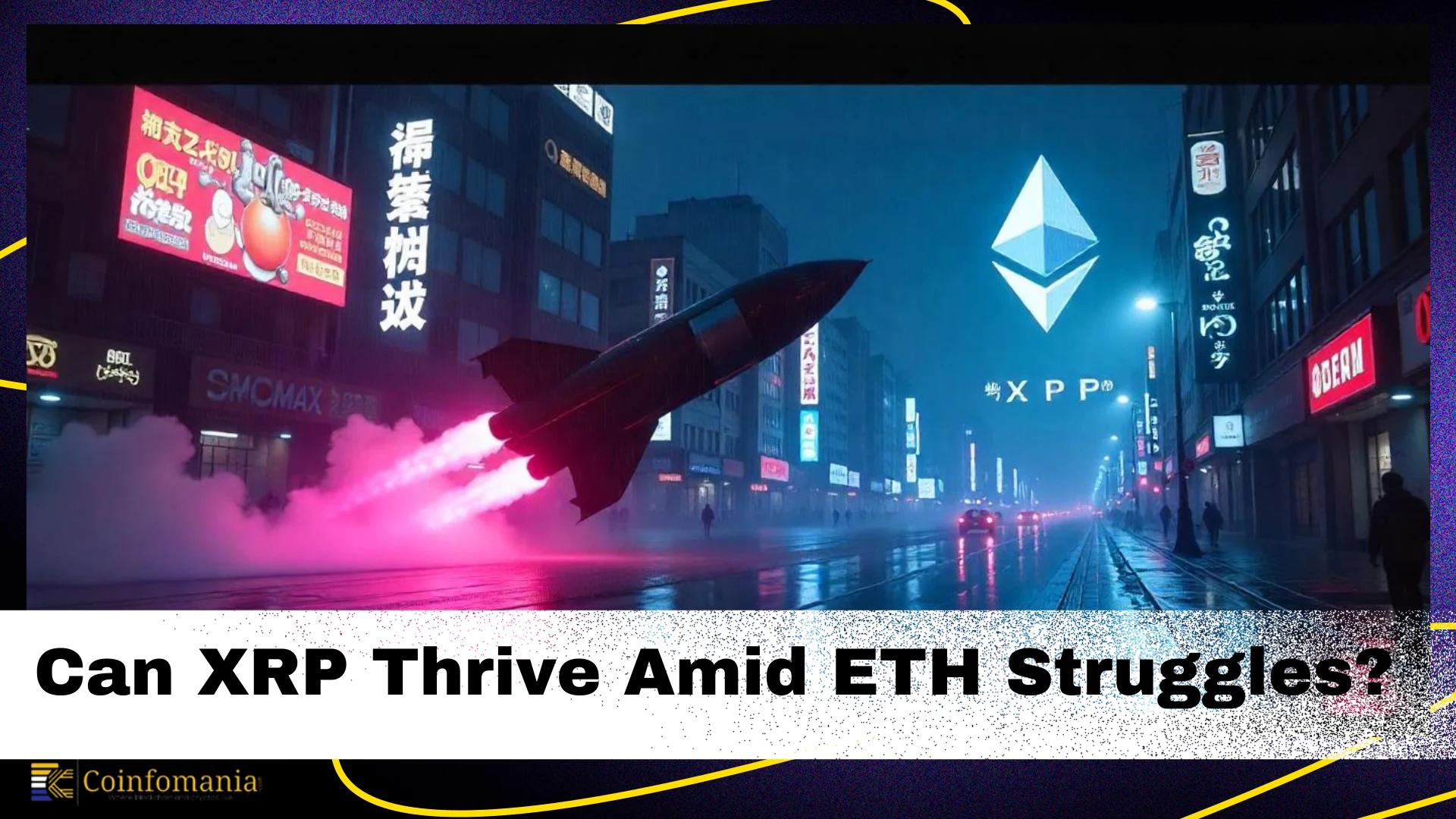 XRP News: Will Ethereum’s Struggles Open the Door for XRP to Thrive?