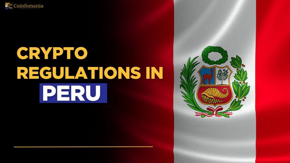 Cryptocurrency Regulations in Peru (2025)
