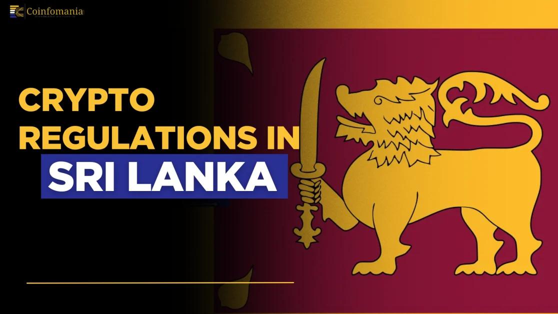 Cryptocurrency Regulations in Sri Lanka