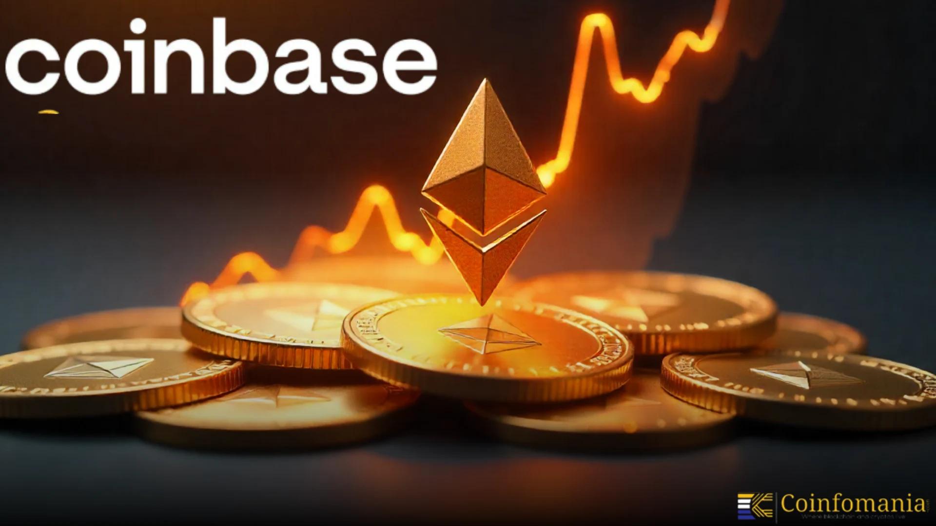 Coinbase’in Ethereum Hazinesi 635 Milyon Dolara Ulaştı