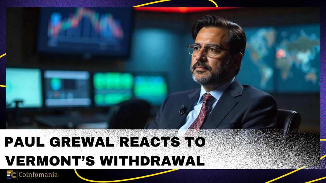 Coinbase Chief Legal Officer Paul Grewal Reacts to Vermont’s Withdrawal of Coinbase Case After SEC’s Retreat!