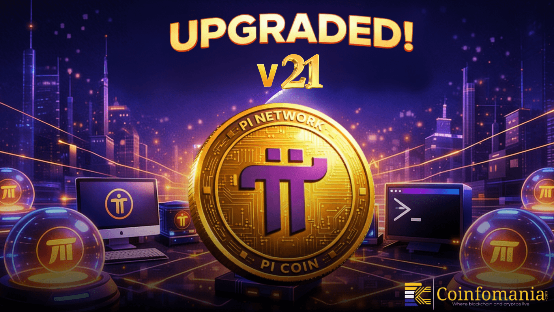 Pi Network Advances Toward v21 Protocol Upgrade