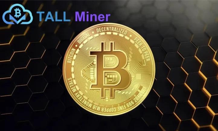 TALL Miner Announces Secure and Transparent Cloud Mining Solutions for Global Investors