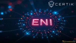 ENI V0.1 Nears Mainnet Launch After CertiK Audit, Ushering in a New Era of Secure and Scalable Web3 Infrastructure