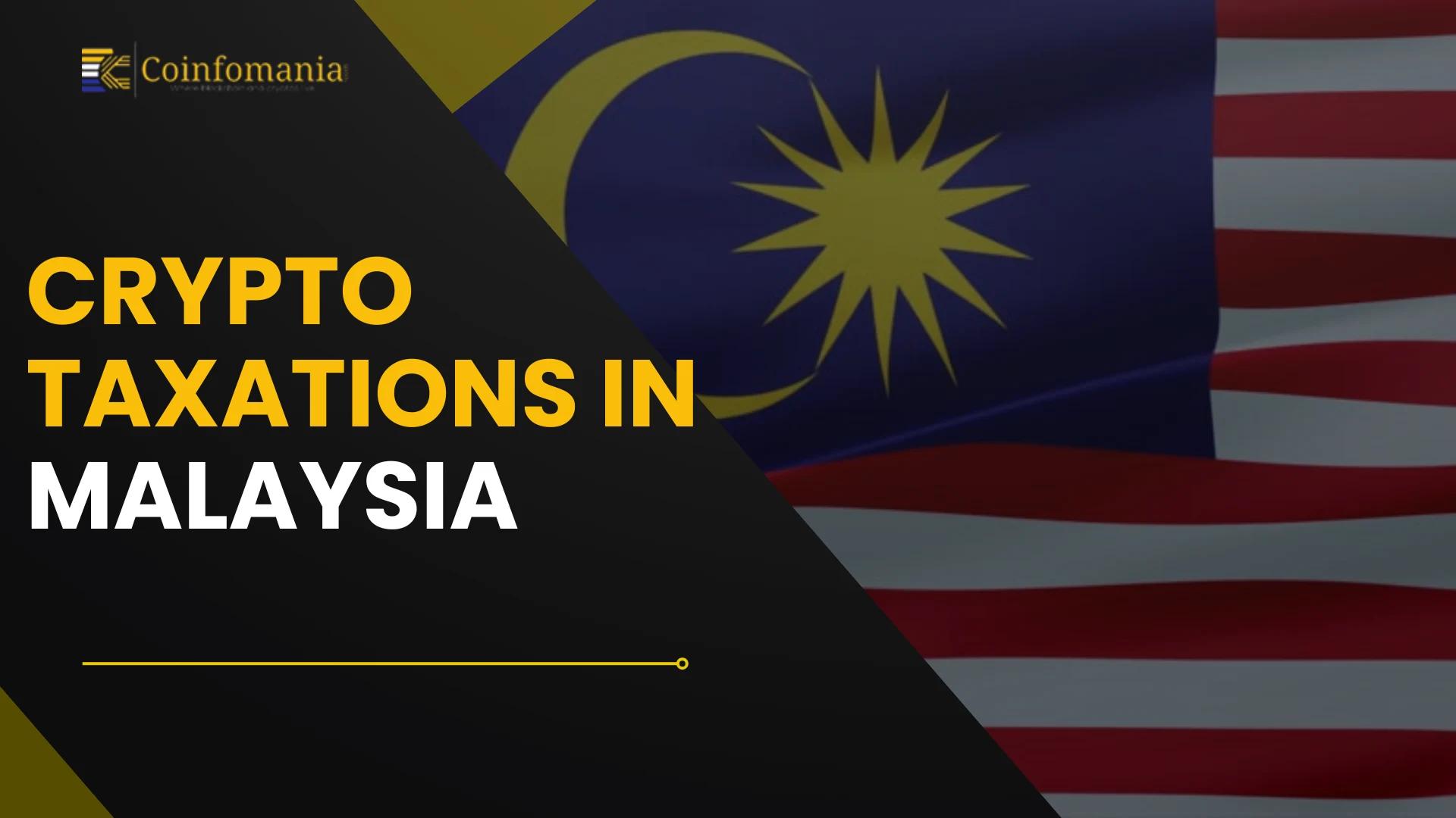 Crypto Taxation in Malaysia: A Complete Guide