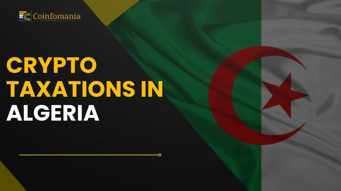 Crypto Taxation in Algeria