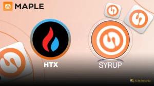 HTX Adds SYRUP Token, Enhancing Liquidity for Maple Finance
