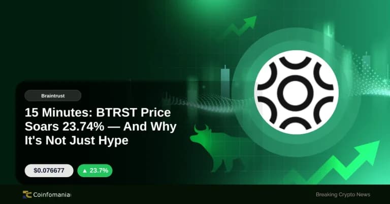 15 Minutes: BTRST Price Soars 23.74% — And Why It’s Not Just Hype