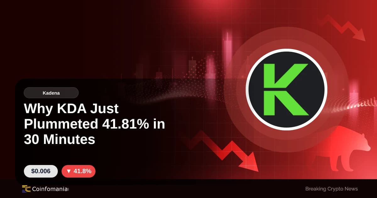 Why KDA Just Plummeted 41.81% in 30 Minutes