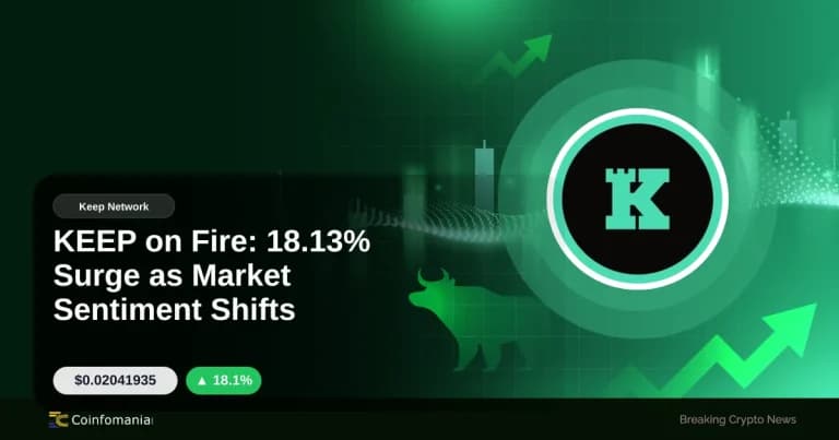 KEEP on Fire: 18.13% Surge as Market Sentiment Shifts