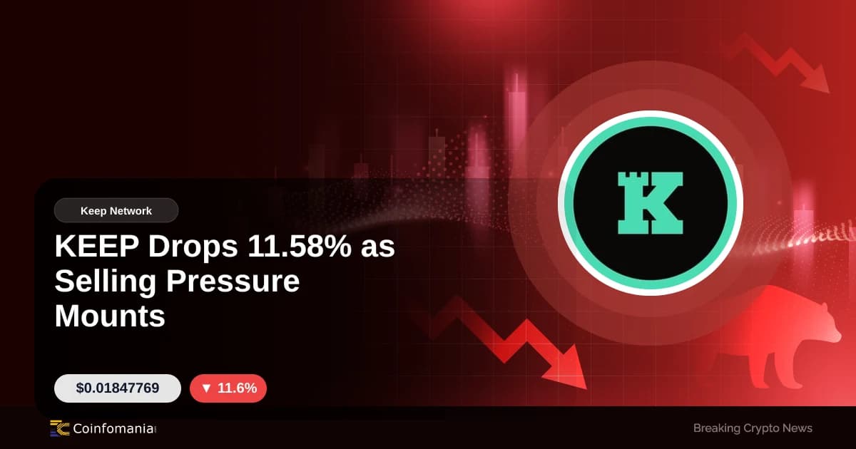 KEEP Drops 11.58% as Selling Pressure Mounts