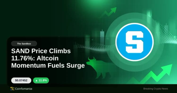SAND Price Climbs 11.76%: Altcoin Momentum Fuels Surge