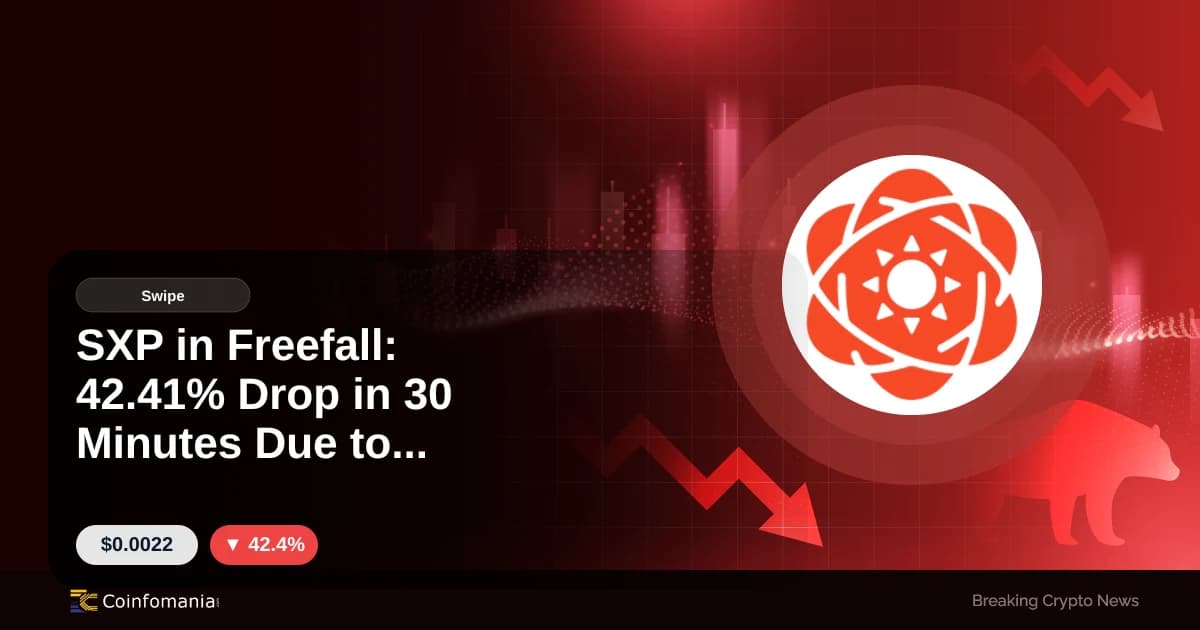 SXP in Freefall: 42.41% Drop in 30 Minutes Due to Market
