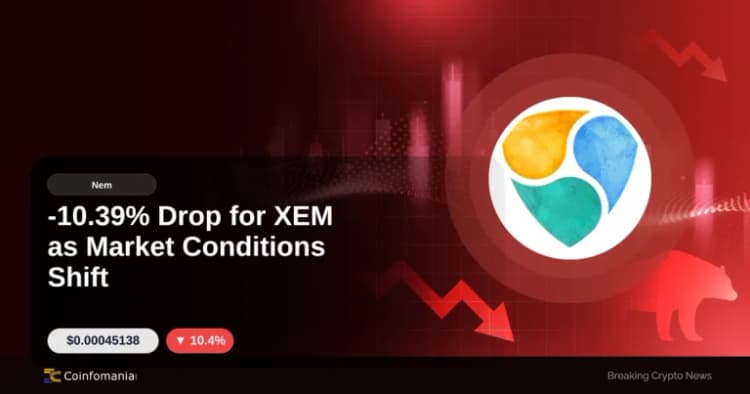 -10.39% Drop for XEM as Market Conditions Shift
