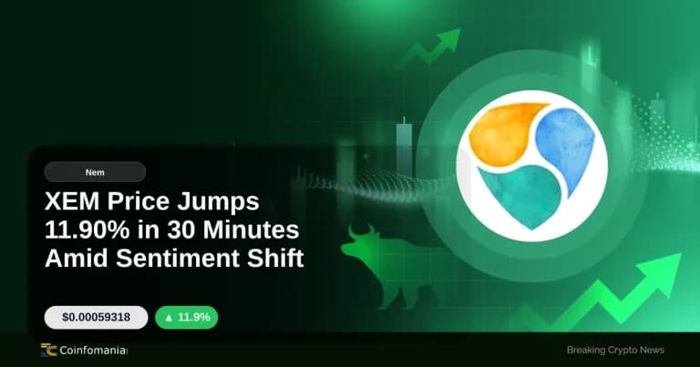 XEM Price Jumps 11.90% in 30 Minutes Amid Sentiment Shift