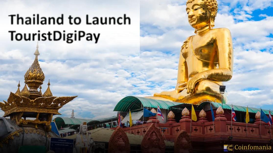 Thailand Launches TouristDigiPay To Convert Crypto To Baht