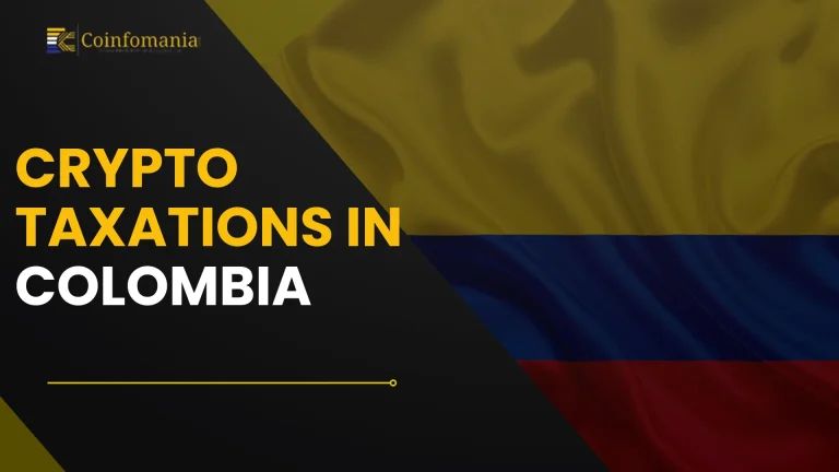 Crypto Taxation in Colombia: A Complete Guide
