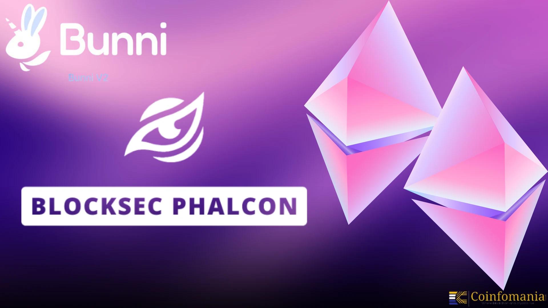 Bunni Protocol Suffers $2.3M Flags Suspicious ETH Transaction