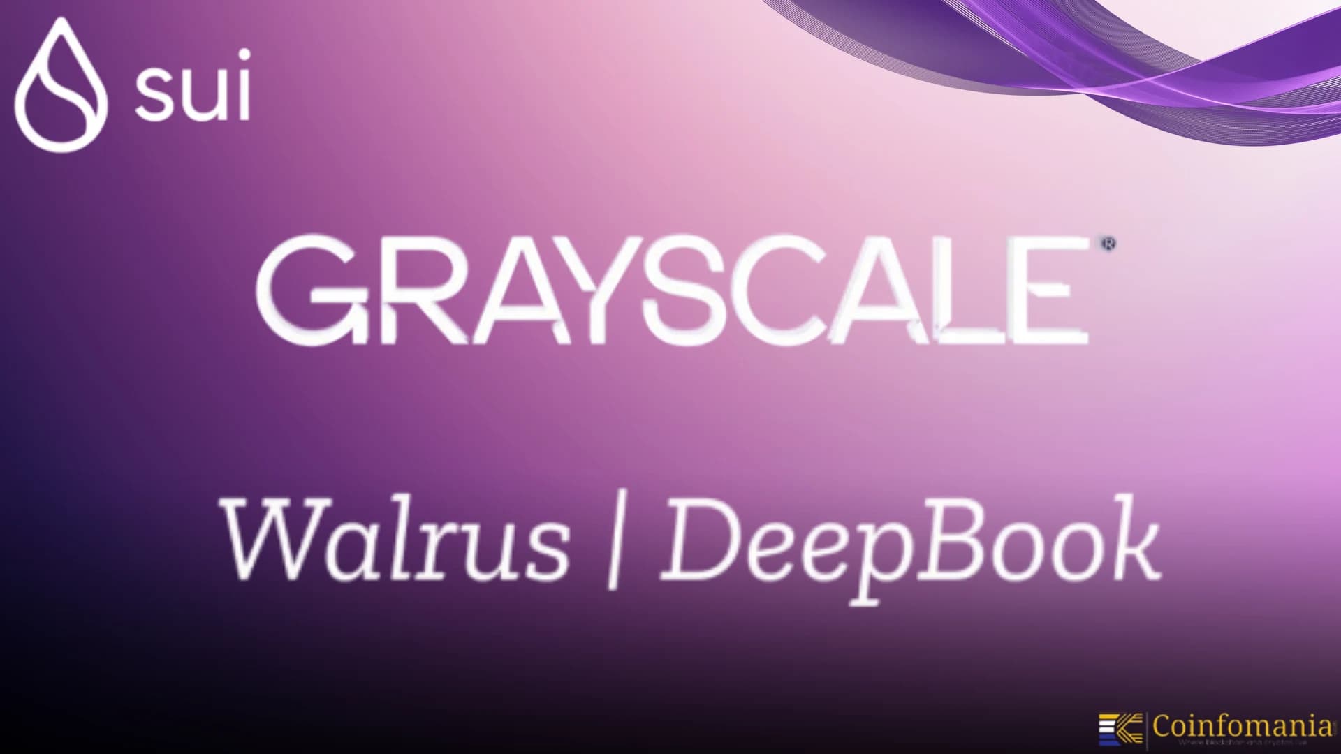 Grayscale lance les trusts $DEEP et $WAL sur le réseau Sui