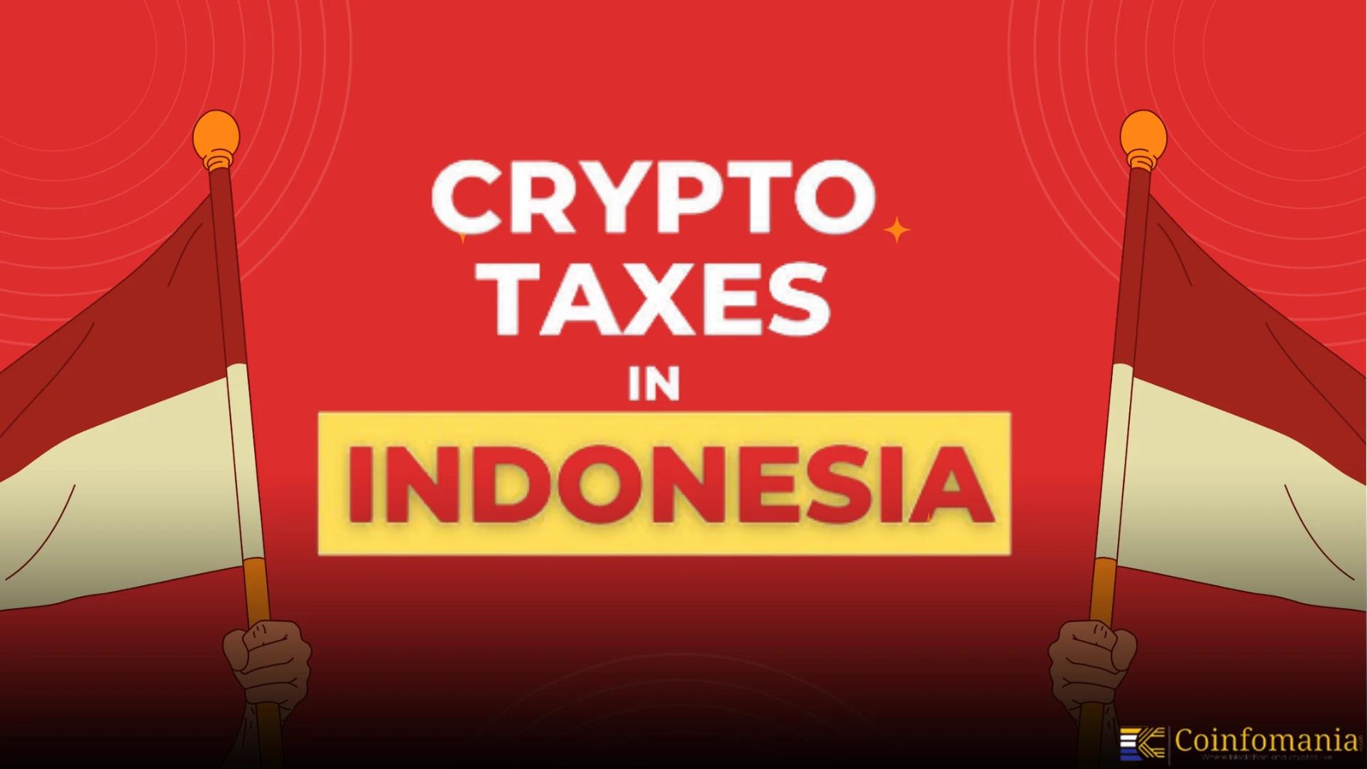 New Crypto Tax Rates in Indonesia Effective from August 1