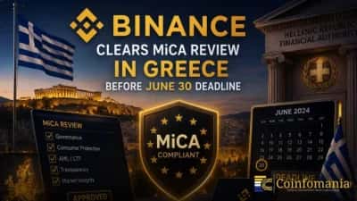 Binance Clears MiCA Review in Greece Before June 30 Deadline