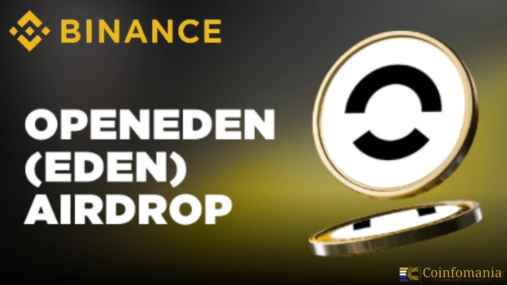 Binance Confirms OpenEden (EDEN) as 47th HODLer Airdrop with 15M Tokens