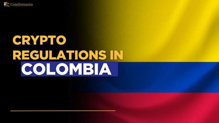 Cryptocurrency Regulations in Colombia