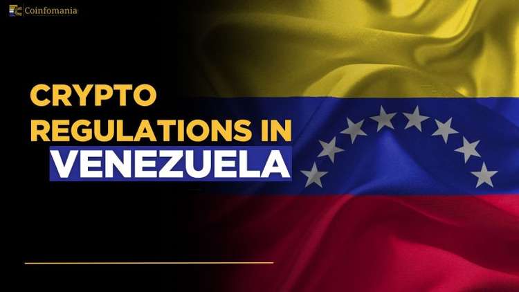 Cryptocurrency Regulations in Venezuela