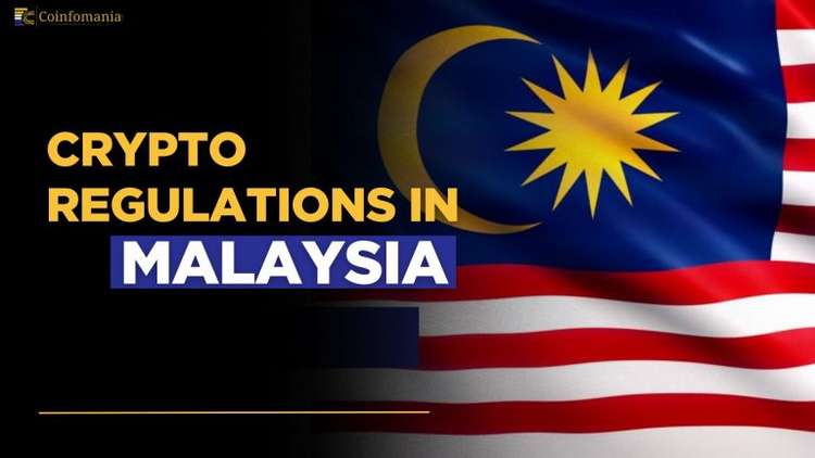 Cryptocurrency Regulations in Malaysia