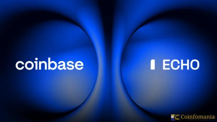 Coinbase adquiere Echo por 375 millones de dólares y amplía oportunidades para inversores