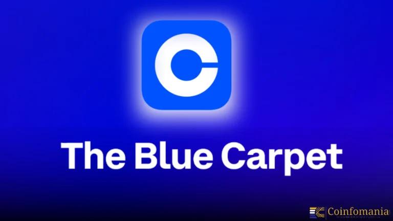 Coinbase lance « Blue Carpet » pour simplifier l’inscription des jetons