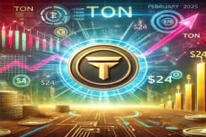 Bearish Today, Bullish Tomorrow? Why Toncoin (TON) Could Hit $24 by February 2025