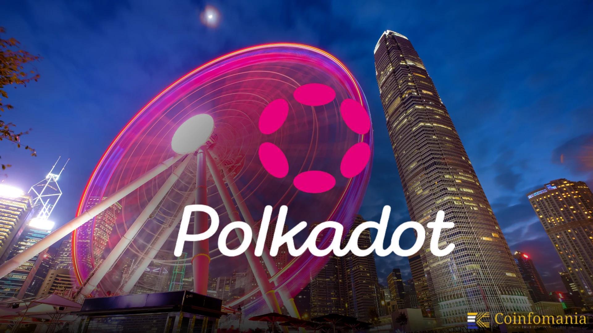 ฮ่องกงต้อนรับ Polkadot ในกลุ่มที่ห้าของบริษัทกลยุทธ์