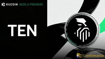 KuCoin เตรียมลิสต์ TEN Protocol ($TEN) เปิดตัวครั้งแรกทั่วโลก