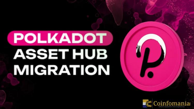 Polkadot bestätigt reibungslose Migration des Asset Hubs – 1,63 Milliarden DOT und 1,5 Millionen Konten wurden ohne Ausfallzeiten migriert
