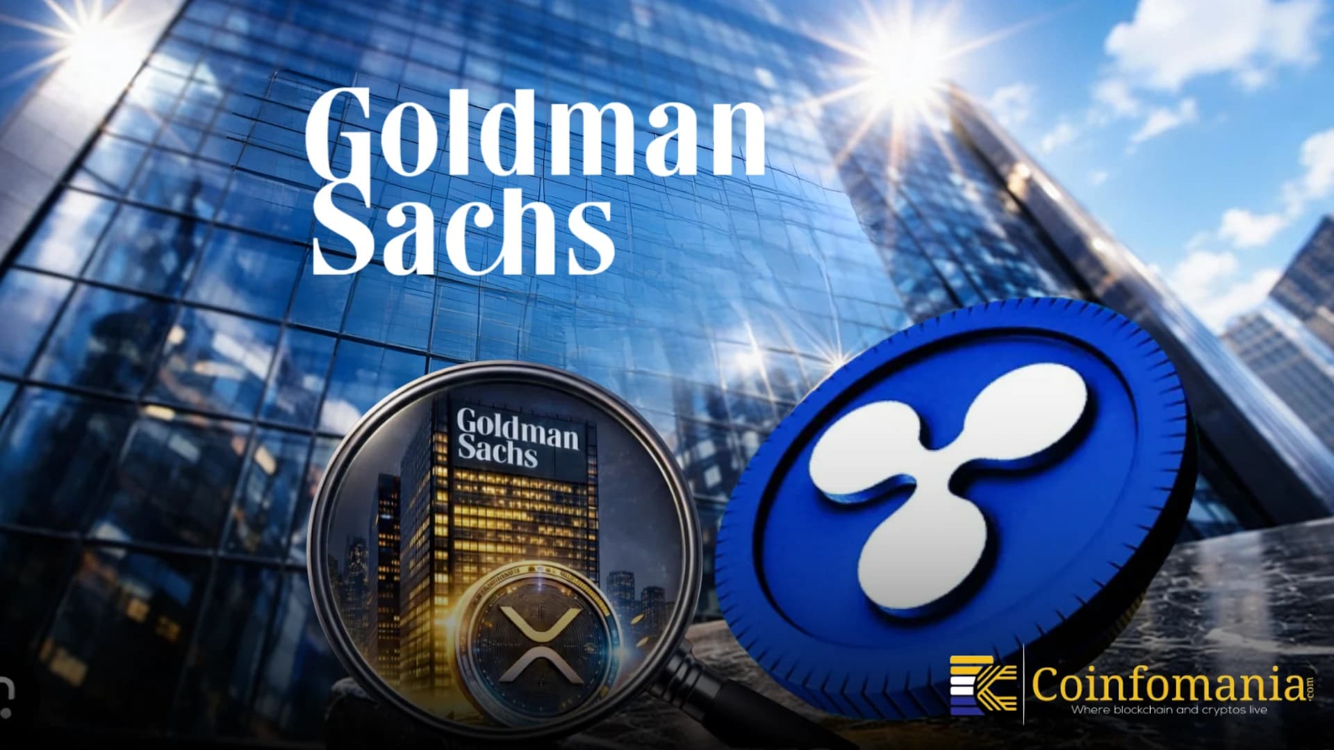 Ripple se expande en el ecosistema financiero de Goldman Sachs