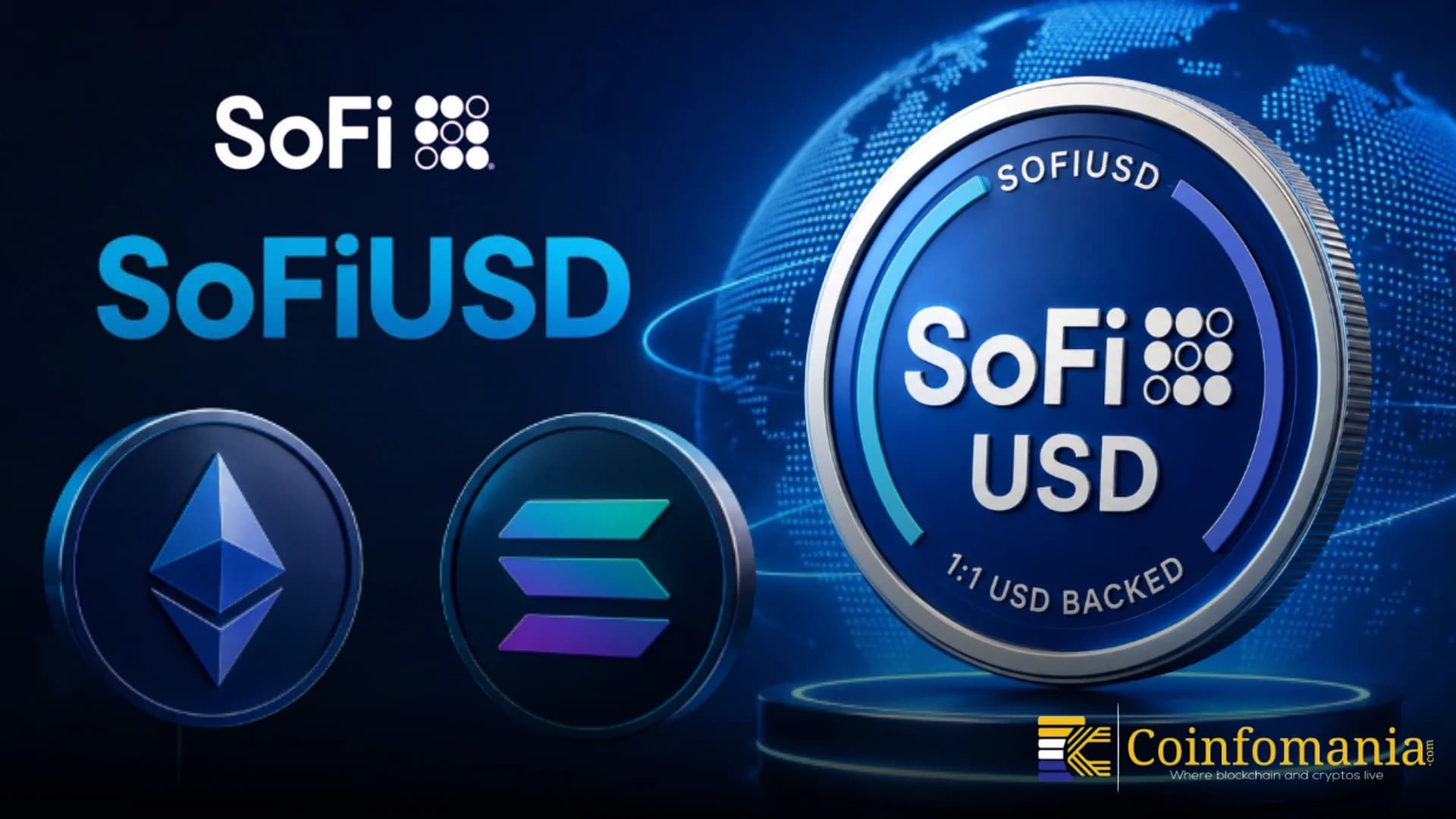 SoFi Launches SoFiUSD Stablecoin on Ethereum and Solana