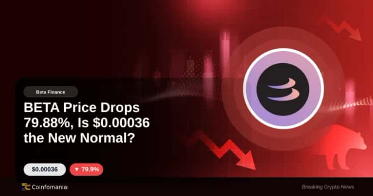 BETA Price Drops 79.88%, Is $0.00036 the New Normal?