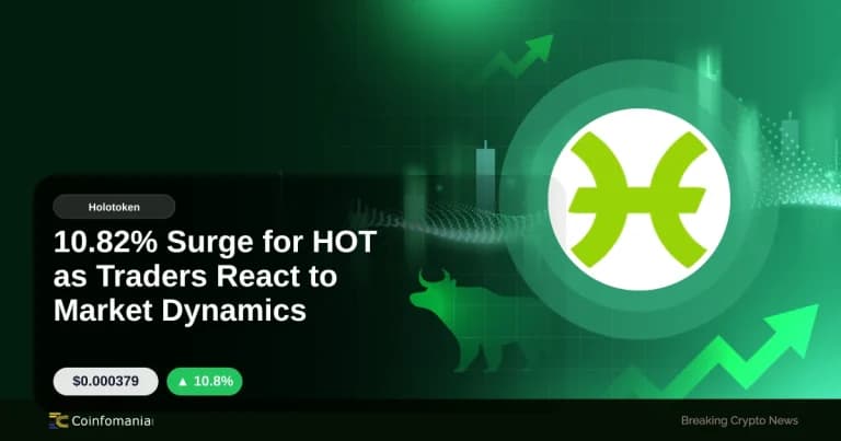 10.82% Surge for HOT as Traders React to Market Dynamics