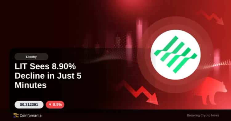 LIT Sees 8.90% Decline in Just 5 Minutes