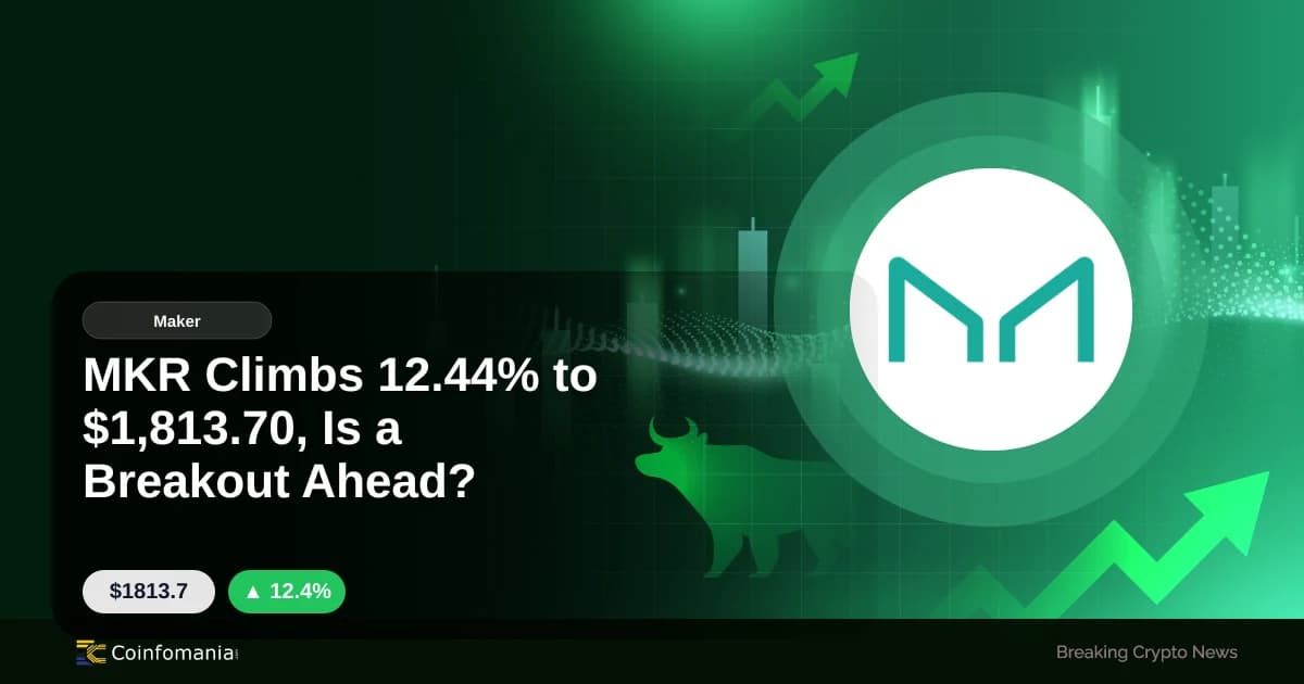 MKR Climbs 12.44% to $1,813.70, Is a Breakout Ahead?