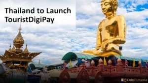 La Thaïlande lance TouristDigiPay pour convertir les cryptomonnaies en bahts